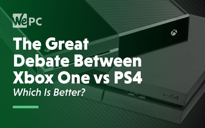 PS4 vs. Xbox One: Which Console Is Better for You?