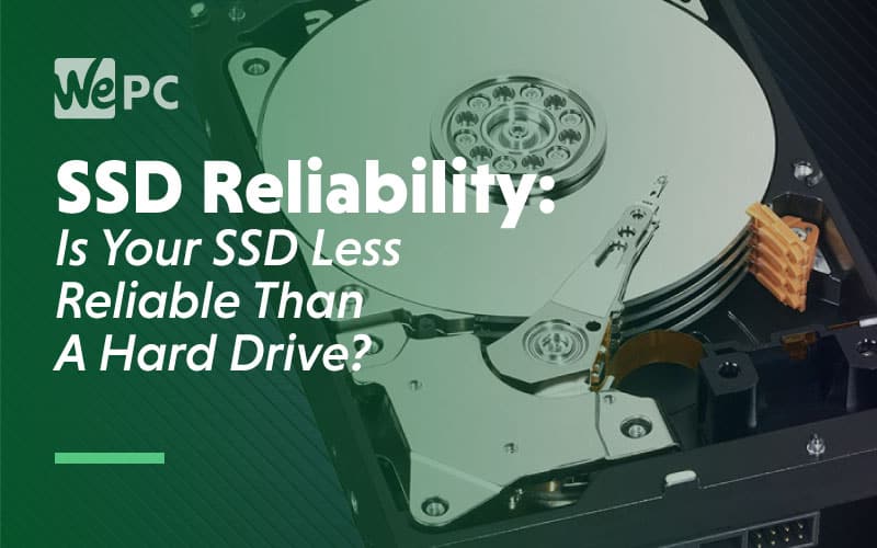 delikat pen usikre SSD Reliability: Can You Really Rely on Your SSD?