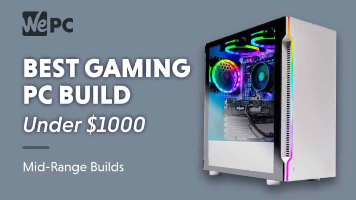 Is a $1,000 gaming PC good?