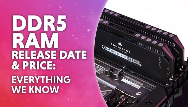 DDR5 RAM release date and price everything we know