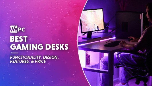 best gaming desks in 2021