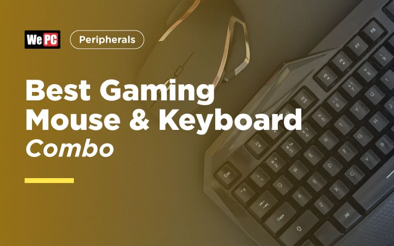 Best Gaming Mouse and Keyboard Combo