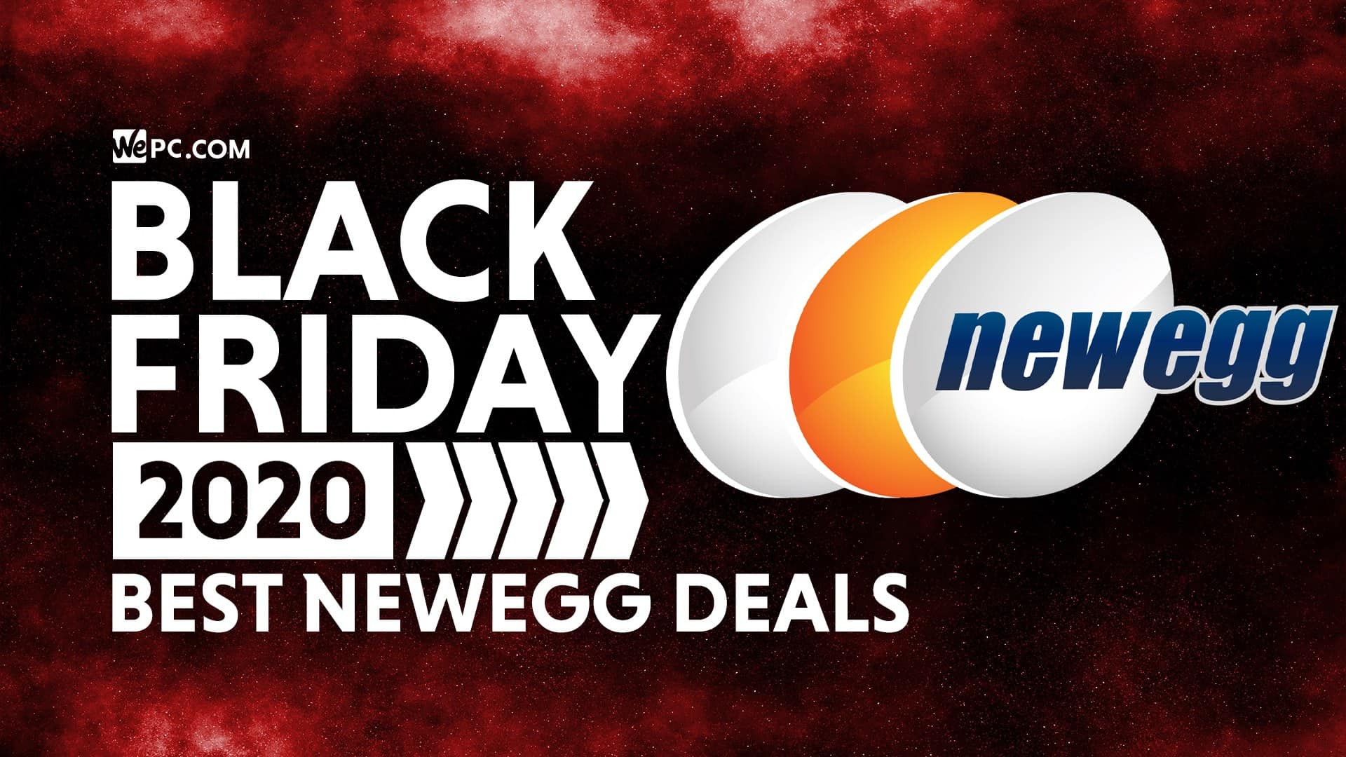 Newegg Black Friday Deals 2021 | iconicverge - How Long Is Neweggs Black Friday Deala
