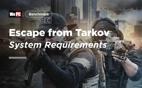 Escape from Tarkov System Requirements