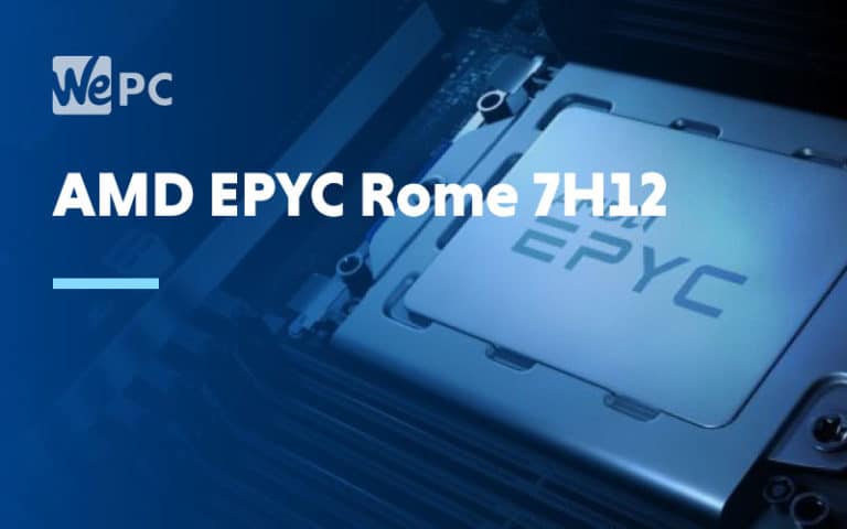 AMD EPYC Rome 7H12