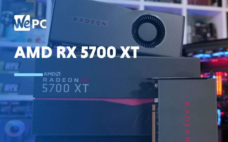 AMD RX 5700 XT