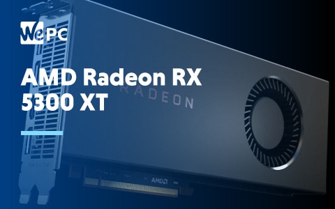 AMD Radeon RX 5300 XT 1
