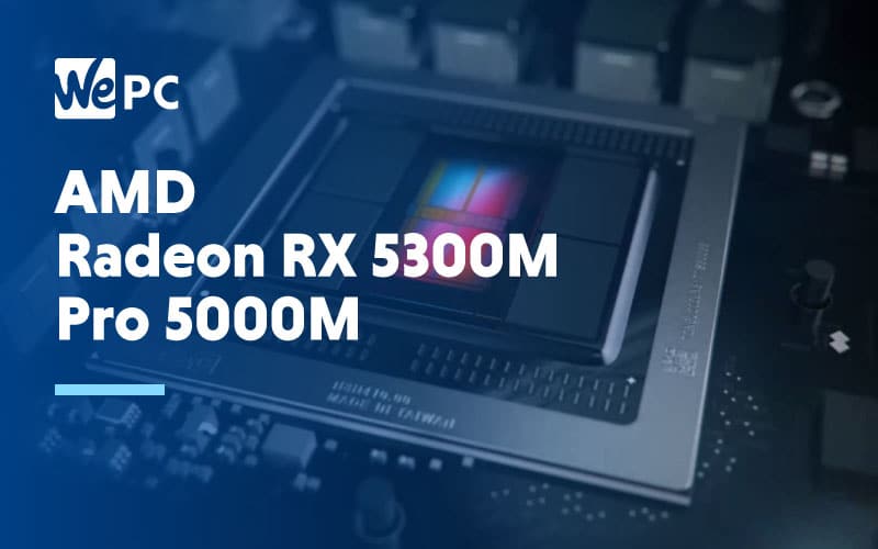 AMD Radeon RX 5300M Pro 5000M