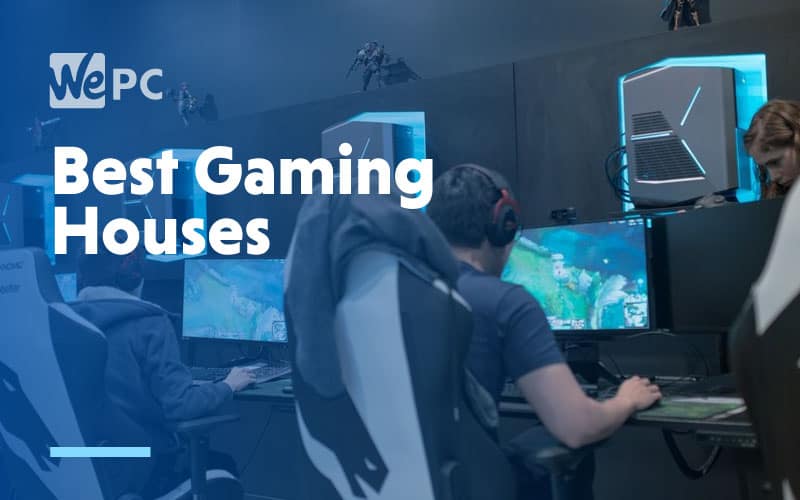 Best Gaming House