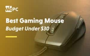 Best Gaming Mouse Budget Under 30 Dollars