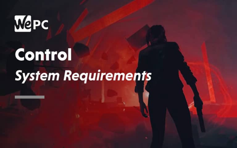 Control system requirements – minimum and recommended