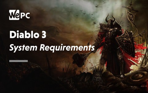 Diablo 3 system requirements
