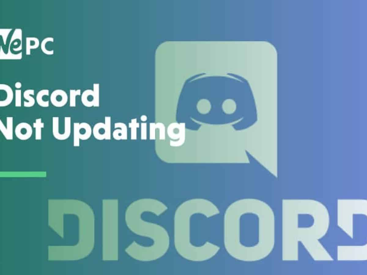 Discord Not Updating Wepc Com