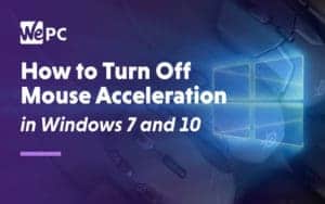 How to turn off mouse acceleration in windows 7 and 10