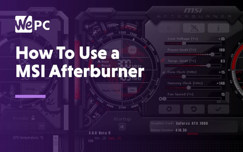 How to use a MSI afterburner