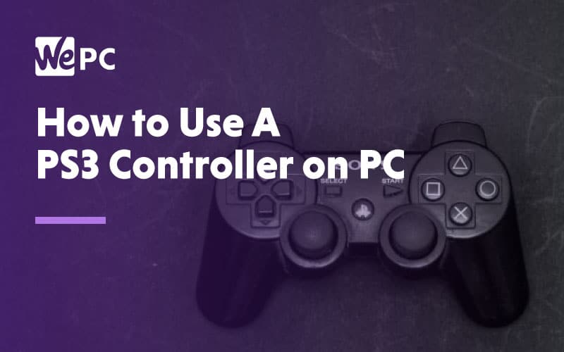 Vlak Academie huurder How to connect a PS3 controller to a PC | Steam, Windows 7 & 10