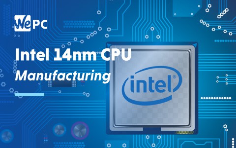 Intel 14nm CPU Manufacturing 1