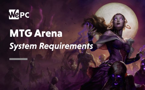 MTG Arena System Requirements