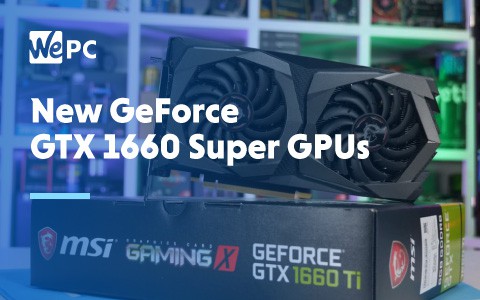 New GeForce GTX 166 Super GPUs 1