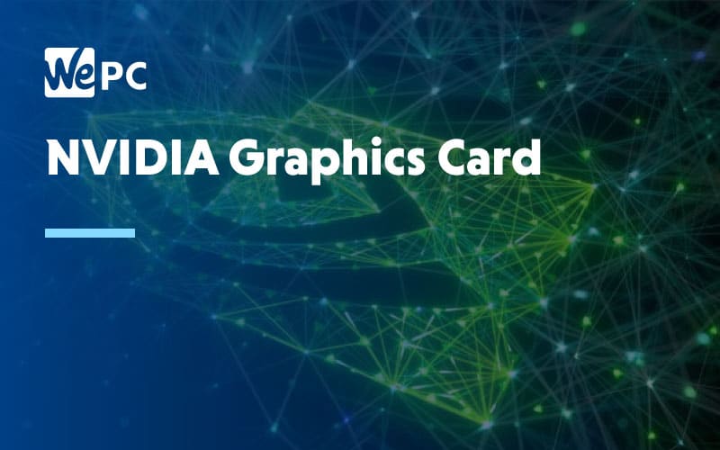 Nvidia Graphics Card