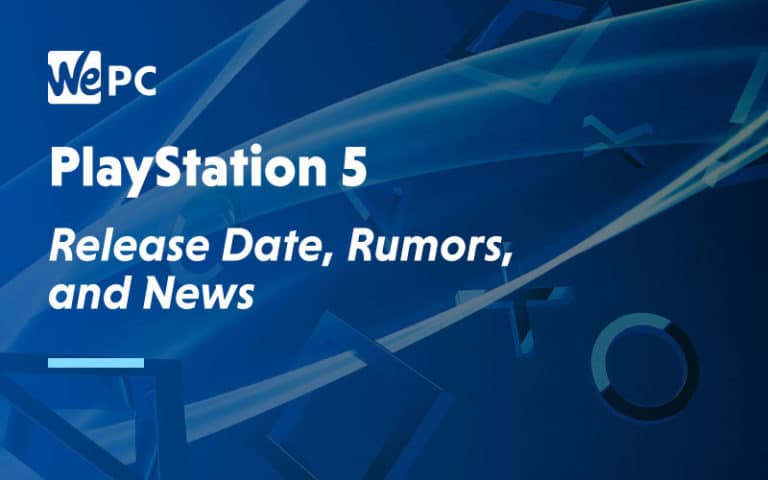 Playstation 5 Release Date Rumours and News