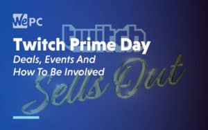 Twitch Prime Day Deals Events and How To Be Involved