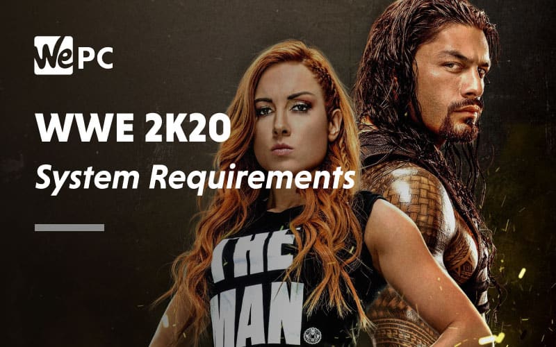 WWE 2K20 System Requirements