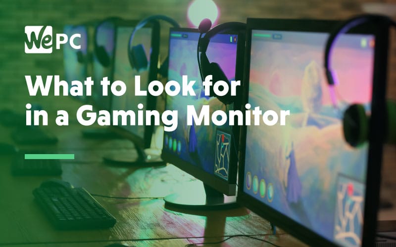 What to look for in a gaming monitor