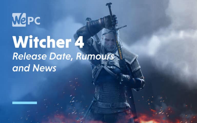 Witcher 4 Release Date Rumours and News