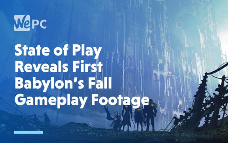 large State of Play Reveals First Babylons Fall Gameplay Footage