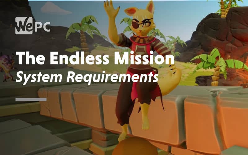 large The Endless Mission System Requirements