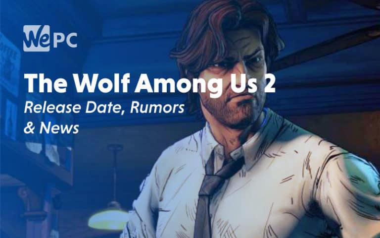 large The Wolf Among Us 2 Release Date Rumors and News