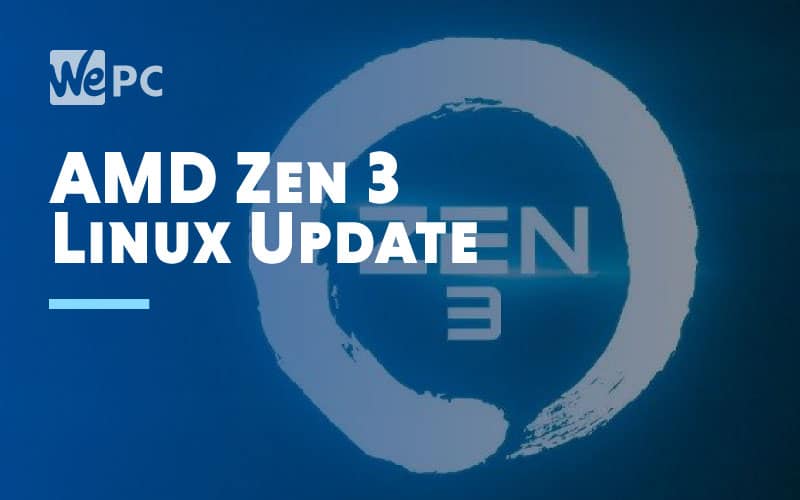 AMD Zen 3 Linux Update