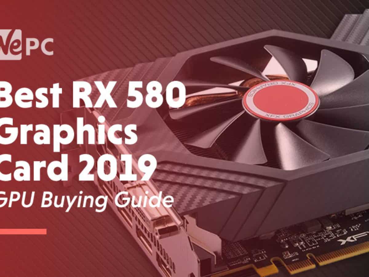 Best Amd Radeon Rx 580 Graphics Card In 21 4gb 8gb Cards