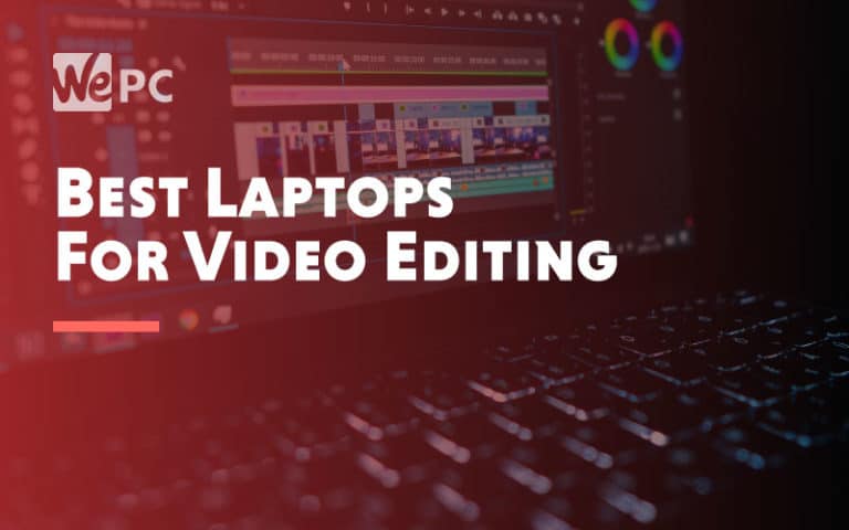 Best laptops for video editing