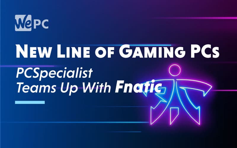 Fnatic New Line of Gaming PCs