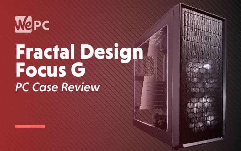 Fractal Design Focus G PC Case Review