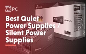 large Best Quiet Power Supplies SIlent Power Supplies