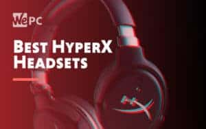 Best HyperX Headsets