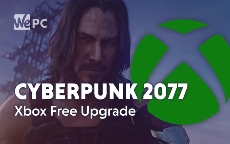 Cyberpunk 2077 Xbox Free Upgarde