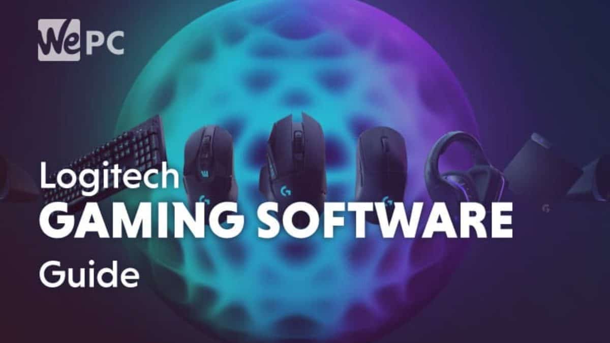 Gaming Software & Logitech G Hub User WePC