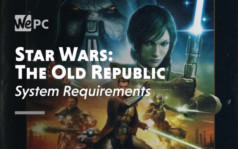 Star Wars The Old Republic System Requirement