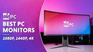 WEPC Best PC monitors 01
