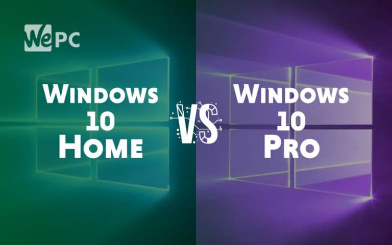 Windows 10 Home Vs Windows 10 Pro