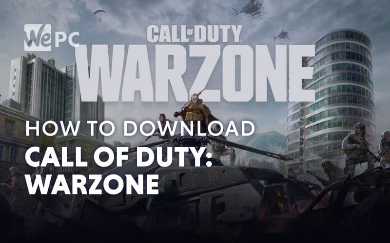 How to Download Call of Duty Warzone