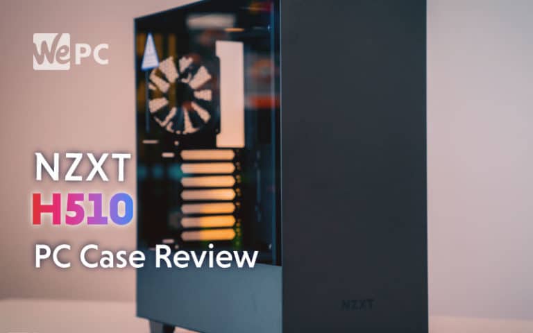 NZXT H510 PC Case Review
