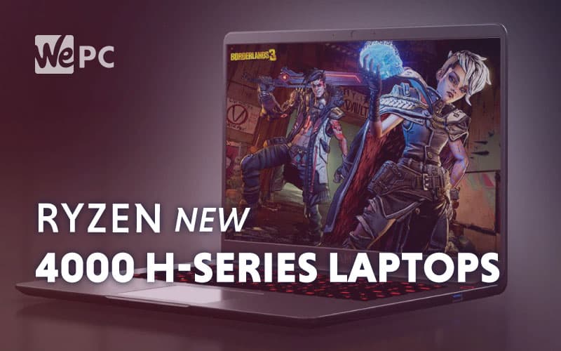 Ryzen New 4000 H Series Laptops