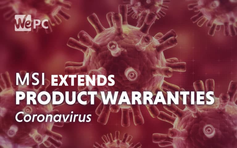 msi extended warranty coronavirus