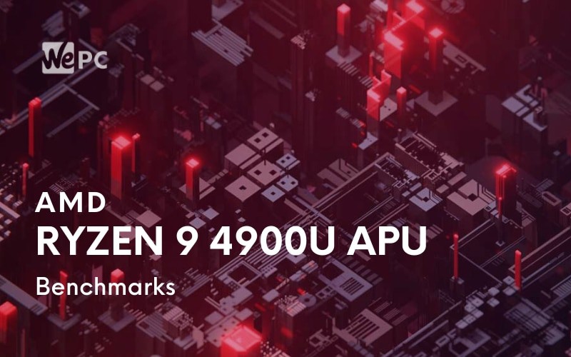AMD Ryzen 9 4900U APU Make First Appearance On UserBenchmark
