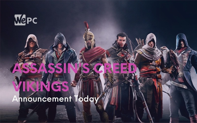 Assassins Creed Vikings Announcement Rumored For Later Today